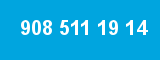 908 511 19 14 908 511 19 14